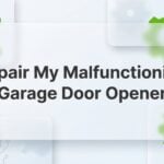 How to Repair My Malfunctioning Garage Door Opener