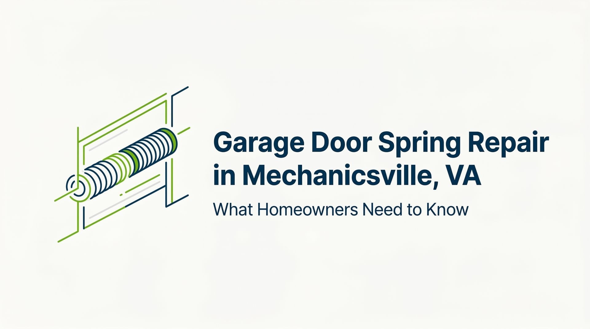 Garage Door Spring Repair in Mechanicsville, VA: What Homeowners Need to Know